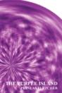 The Purple Island  Hardback - Preview