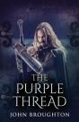 The Purple Thread: Eighth-Century Saxon - Preview