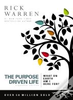 The Purpose Driven Life