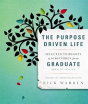 The Purpose Driven Life Selected Thoughts And Scriptures For The Graduate - Preview