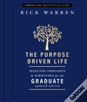 Capa do artigo The Purpose Driven Life Selected Thoughts And Scriptures For The Graduate