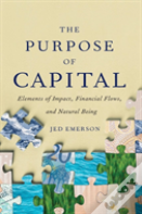 The Purpose Of Capital