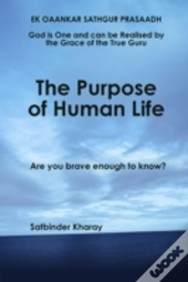 The Purpose Of Human Life