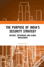 Capa do artigo The Purpose Of Indiaâ€™S Security Strategy