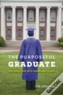 The Purposeful Graduate