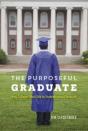 The Purposeful Graduate - Preview