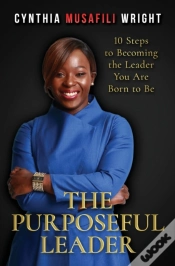 Capa do artigo The Purposeful Leader: 10 Steps To Becom