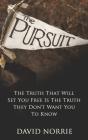 The Pursuit - Preview