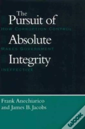 The Pursuit Of Absolute Integrity