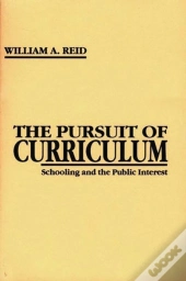 The Pursuit Of Curriculum