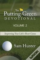 The Putting Green Devotional (Volume 2)