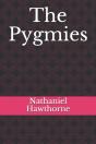 The Pygmies - Preview