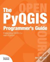 The Pyqgis Programmer'S Guide
