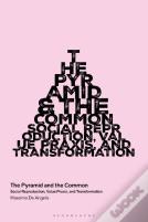The Pyramid And The Common