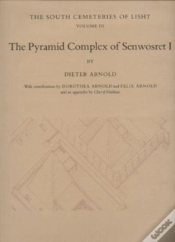 Capa do artigo The Pyramid Complex Of Senwosret I