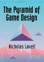 The Pyramid Of Game Design - Preview