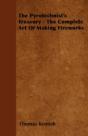 The Pyrotechnist'S Treasury - The Comple - Preview
