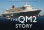 The Qm2 Story - Preview