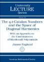 The Q,T-Catalan Numbers And The Space Of Diagonal Harmonics - Preview