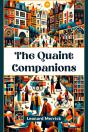 The Quaint Companions (Edition2024) - Preview