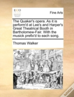 Capa do artigo The Quaker'S Opera. As It Is Perform'D A