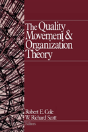 The Quality Movement And Organization Theory - Preview