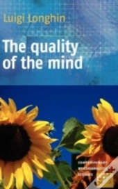 The Quality Of The Mind.