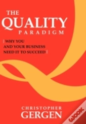The Quality Paradigm