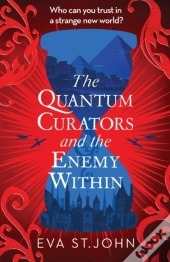 The Quantum Curators And The Enemy Within