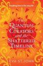 The Quantum Curators And The Shattered Timeline - Preview