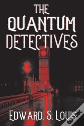 The Quantum Detectives