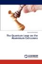 The Quantum Leap On The Aluminium Extrusions - Preview