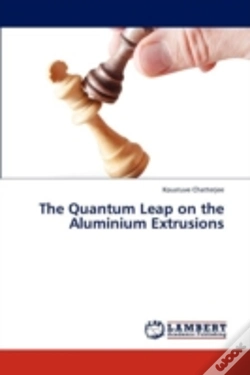 Capa do artigo The Quantum Leap On The Aluminium Extrusions