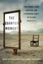 The Quantum Moment - Preview