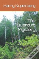 The Quantum Mystery