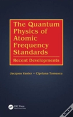 Capa do artigo The Quantum Physics Of Atomic Frequency Standards