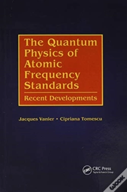 Capa do artigo The Quantum Physics Of Atomic Frequency Standards