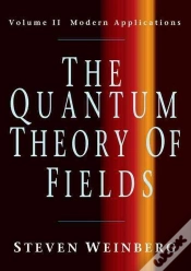 Capa do artigo The Quantum Theory Of Fields: Volume 2, Modern Applications