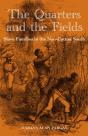 The Quarters And The Fields - Preview