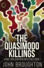 The Quasimodo Killings - Preview