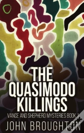 The Quasimodo Killings