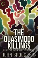 The Quasimodo Killings