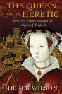 The Queen And The Heretic - Preview