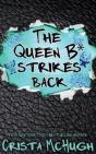 The Queen B* Strikes Back - Preview