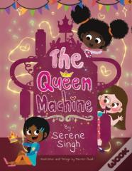 The Queen Machine