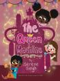 The Queen Machine - Preview