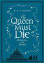 The Queen Must Die - Preview