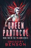 The Queen Protocol (Tolagon Series Book 2)