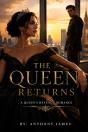 The Queen Returns - Preview
