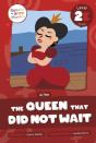 The Queen That Did Not Wait - Preview